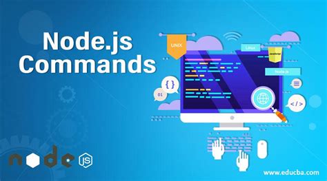 Node.js Commands | Complete Guide to Node.js Commands