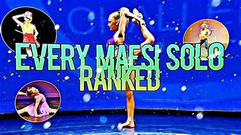 Every Maesi Solo Ranked//Dance Moms - YouTube