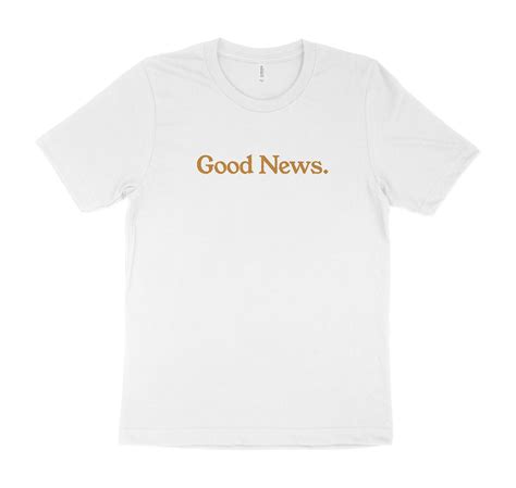 “Good News Flagship” – Tshirt | Dylan Roop Design Co.