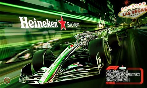 Heineken Introduced as Title Race Associate for the F1 Las Vegas Grand ...