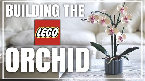 LEGO Orchid | Botanical Collection 10311 | Snap Build Relaxing | Brick ...