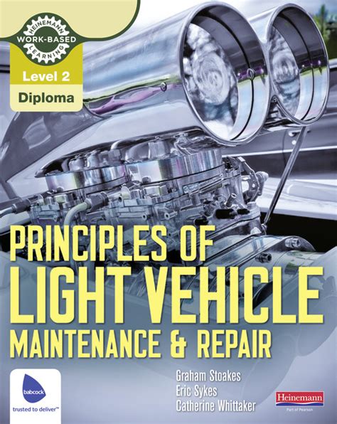 Level 2 Principles of Light Vehicle Maintenance and Repair