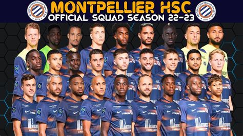 Montpellier HSC OFFICIAL SQUAD SEASON 2022-2023 | Montpellier HSC ...