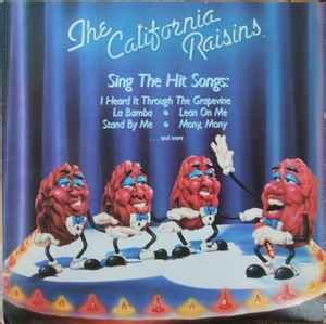 The California Raisins - Sing The Hit Songs | Discogs