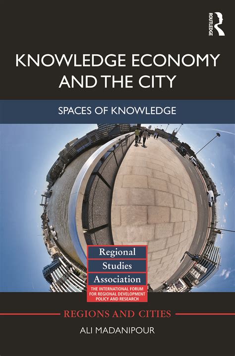 Knowledge Economy and the City | Taylor & Francis Group