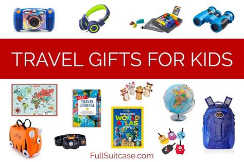 21 Fun Travel Gifts for Kids (That They'll Actually Use)