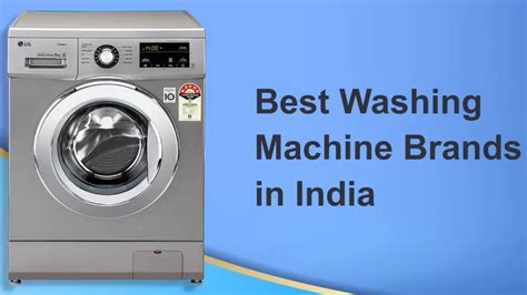 10 Best Washing Machine Brands in India 2023