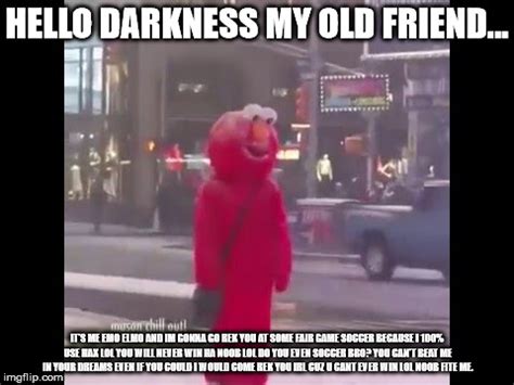 Hello Darkness Meme Meme Creator