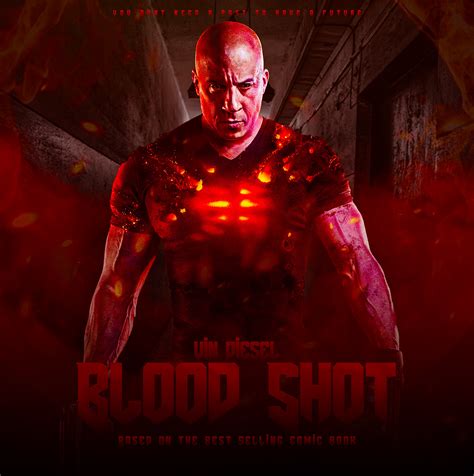 Bloodshot Vin Diesel Unofficial Poster on Behance