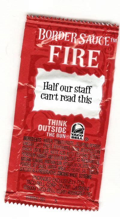 Things Taco Bell Sauce Packets Should Say )) (24 pics) - Izismile.com