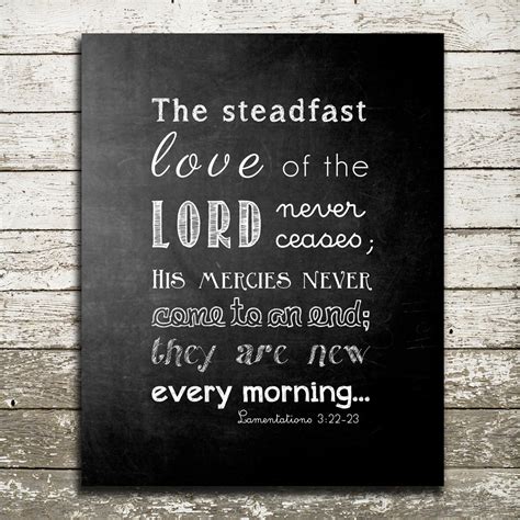 Bible Verse Wall Art The Steadfast Love of the Lord Never