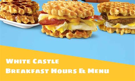 White Castle Breakfast Hours and Menu 2024