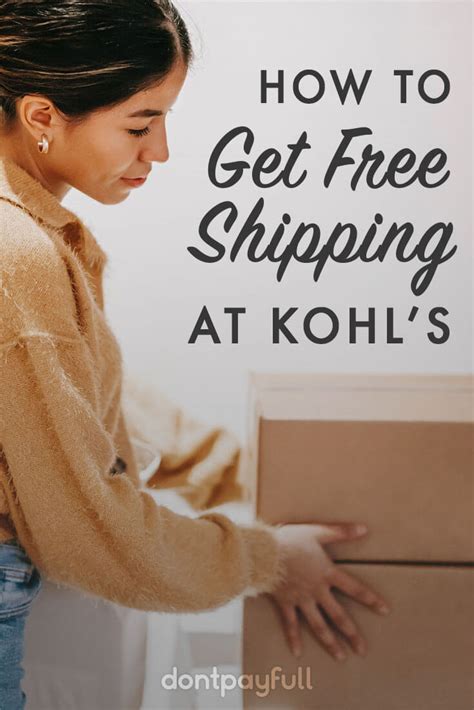 Best Ways to Get Kohl’s Free Shipping in 2021 | DontPayFull