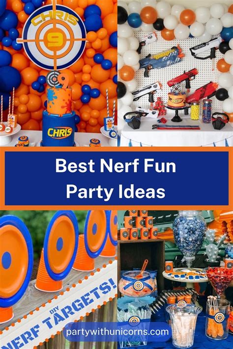 40 Best Nerf Gun Party Ideas - Party with Unicorns