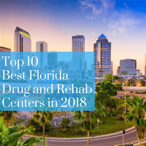 Top 10 Best Florida Drug and Rehab Centers of 2018 - Best Florida Rehab ...