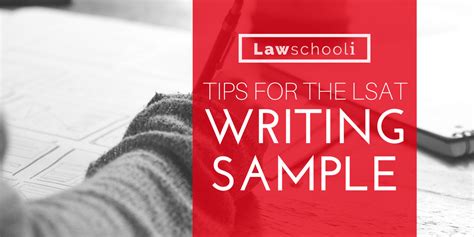 The Only 3 LSAT Writing Sample Tips You'll Ever Need - LawSchooli