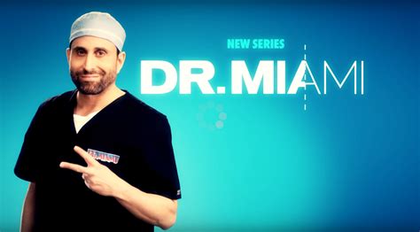 Dr Miami: New Plastic Surgery Series Coming to WE tv - canceled TV ...