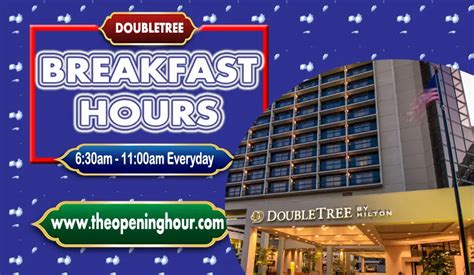 DoubleTree Breakfast Hours, Menu and Prices Guide 2024