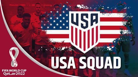 FIFA World Cup 2022: The Squad Of USA