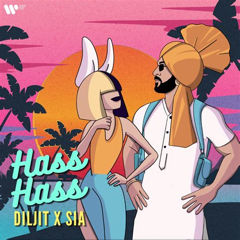 Hass Hass (Romanized) – Diljit Dosanjh, Sia & Greg Kurstin | Genius Lyrics