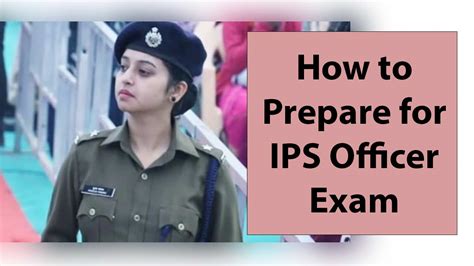 How to Become an IPS Officer: Comprehensive Guide for Exam