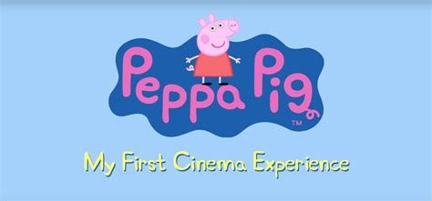 Peppa Pig My First Cinema Experience Movie Trailer