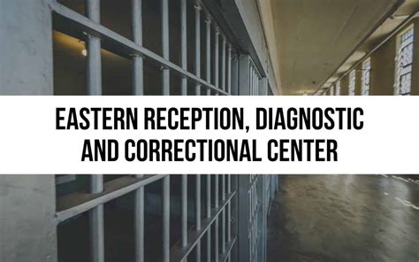 Eastern Reception, Diagnostic and Correctional Center