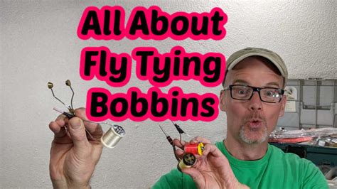 What is a Fly Tying Bobbin (Plus How To Video) - Guide Recommended