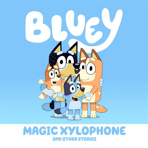 Bluey Vol 1: Magic Xylophone & Other Stories Digital Download - Bluey ...