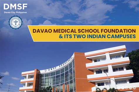 Davao Medical School Foundation and its two Indian Campuses