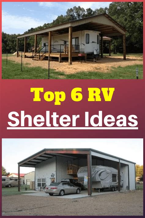 two pictures with the words top 6 rv shelter ideas in front of them and ...