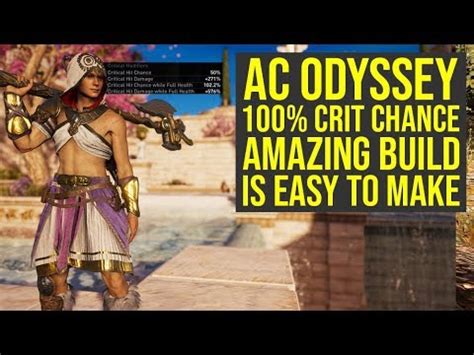 Assassin's Creed Odyssey Best Build With 100% CRIT CHANCE Is Easy To ...