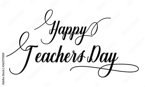 Happy Teachers Day, Calligraphy script retro Typography Black text ...