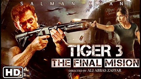 Tiger 3 Hindi Movie (2022) Cast, Trailer, Story, Release Date, Poster ...