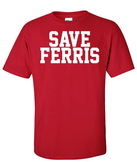 Save Ferris Logo Graphic T Shirt – Supergraphictees