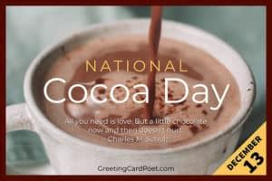 National Cocoa Day - December 13 - History, Fun Facts, Quotes, FAQs