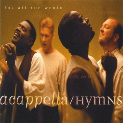 Hymns For All The World - Acapella mp3 buy, full tracklist