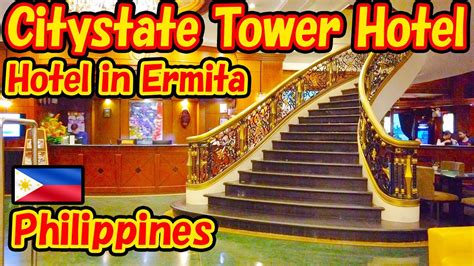 "Citystate Tower Hotel" A cheap hotel in Ermita, Manila. -Hotel Log ...