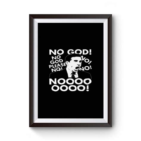 Office Us Michael Scott No God No Premium Matte Poster - posterpict.com