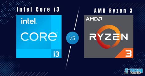 Intel Core i3 Vs AMD Ryzen 3: Our Recommendation