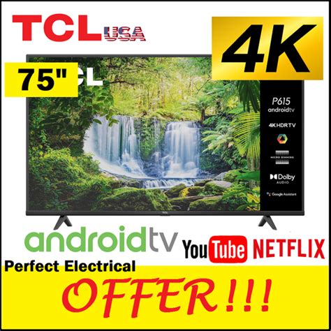 TCL 75 inch 4K HDR Android 9.0 Smart LED TV Q UHD 75p615 with Play ...