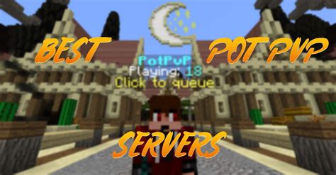 3 best Minecraft servers for Pot PvP