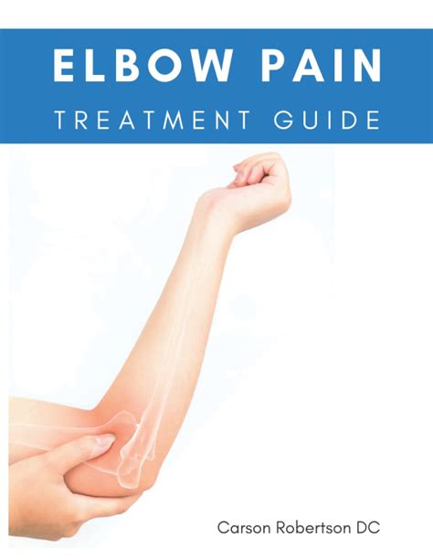 Elbow Pain Treatment Guide: Elbow Pain Injuries & Treatments - Adults ...