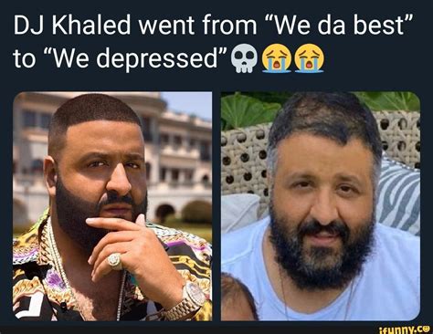 Incredible Dj Khaled We The Best Meme 2022