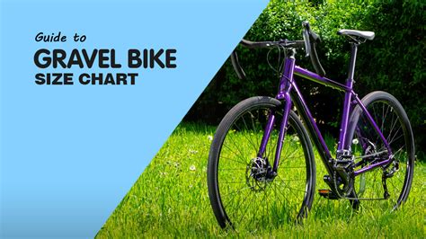 Gravel Bike Size Chart: Learn Everything From Sizing To Geometry ...