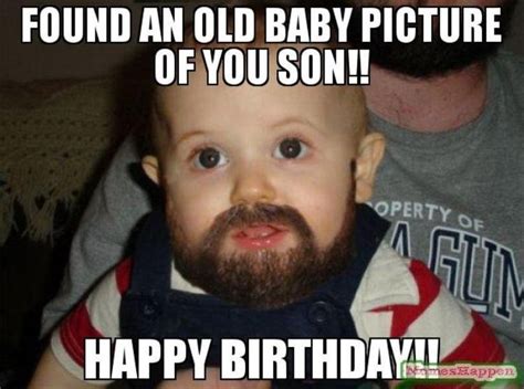 Found an old baby son birthday meme | Funny happy birthday meme, Happy ...