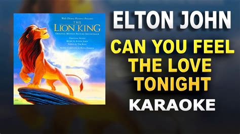 Can You Feel The Love Tonight - The Lion King LYRICS Karaoke - YouTube