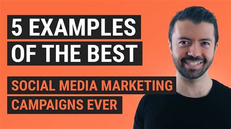 5 Examples of the Best Social Media Marketing Campaigns Ever - YouTube