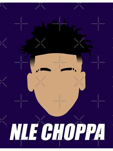 "NLE CHOPPA" Metal Print for Sale by WooBack10 | Redbubble