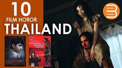 Streaming 10 Film Horor Thailand yang Paling Seram dan Menegangkan ...